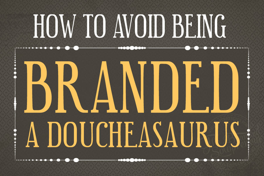 Social Etiquette You Need To Know To Avoid Being Branded A Doucheasaurus