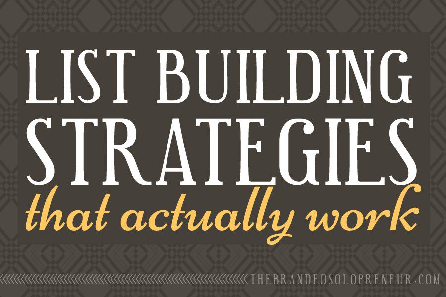 List Building Strategies That Actually Work