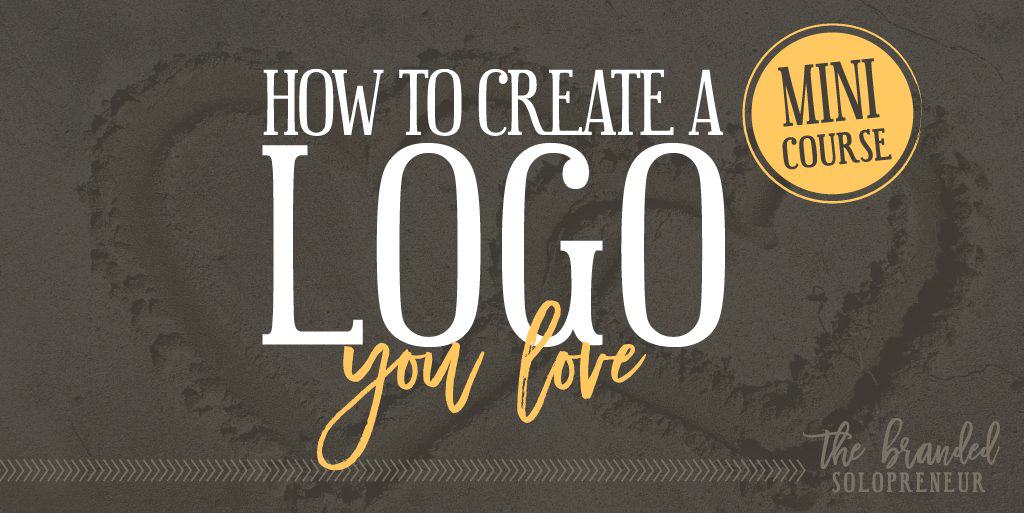 How To Create A Logo You Love