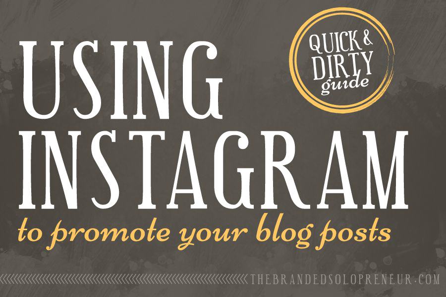 Using Instagram to Promote Your Blog